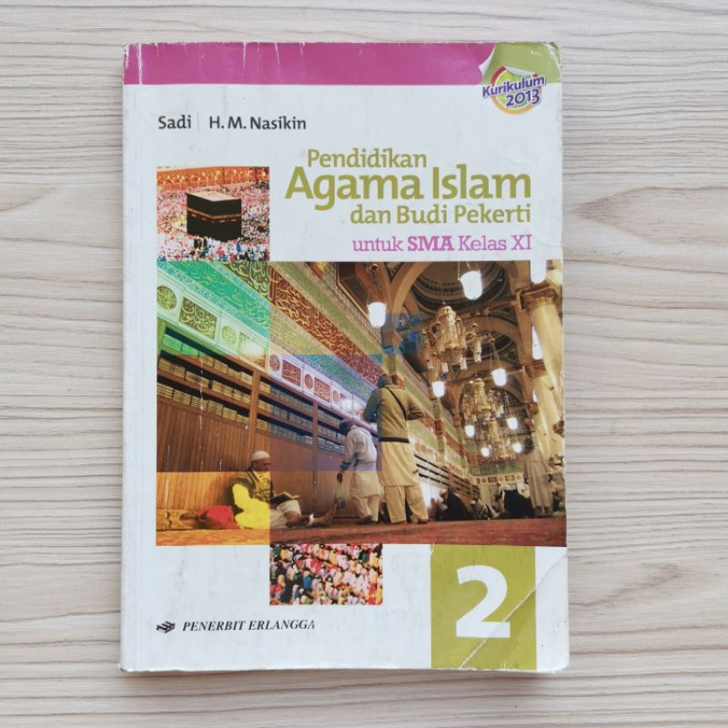 

Buku Erlangga Pend Agama Islam Kelas XI, Sadi, H. M. Nasikin (Preloved)