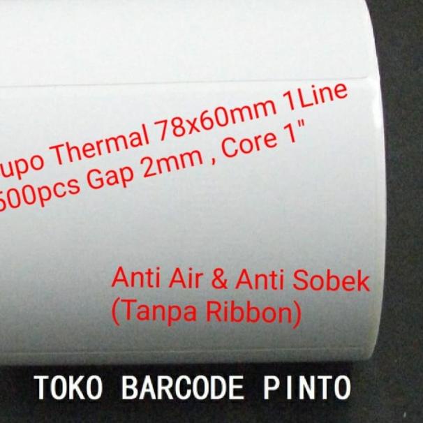 

♣ Label Bare Yupo Thermal 78x60mm 1Line 500pcs Gap2mm Core 1 inchi ✪