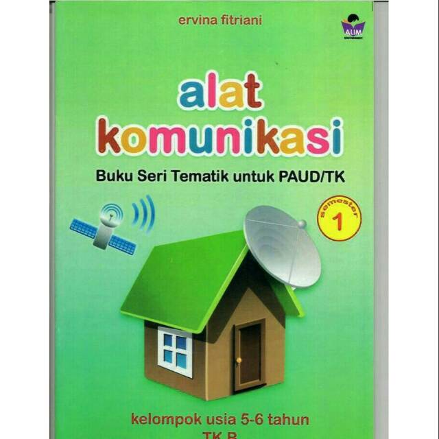 Kegiatan Anak Tk Tema Alat Komunikasi Guru Paud