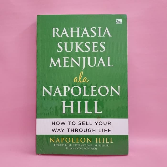 Rahasia Sukses Menjual Ala Napoleon Hill by Napoleon Hill