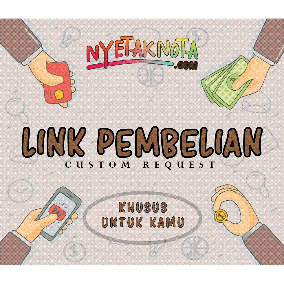 

Link Pembelian 4 - Cetak Nota di Nyetaknota