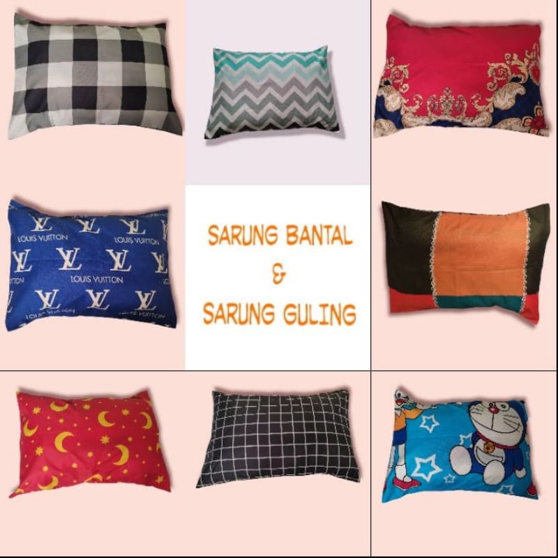 SARUNG BANTAL DAN SARUNG GULING