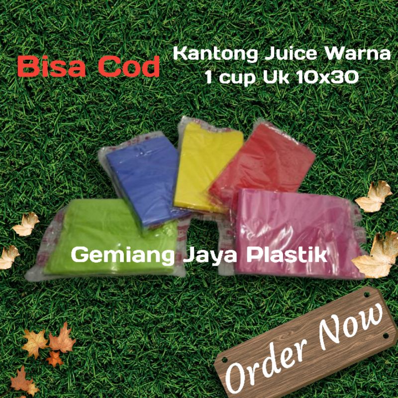 Kantong 1 Cup Warna  / Kantong Plastik Juice Gelas Pop Ice Teh Poci