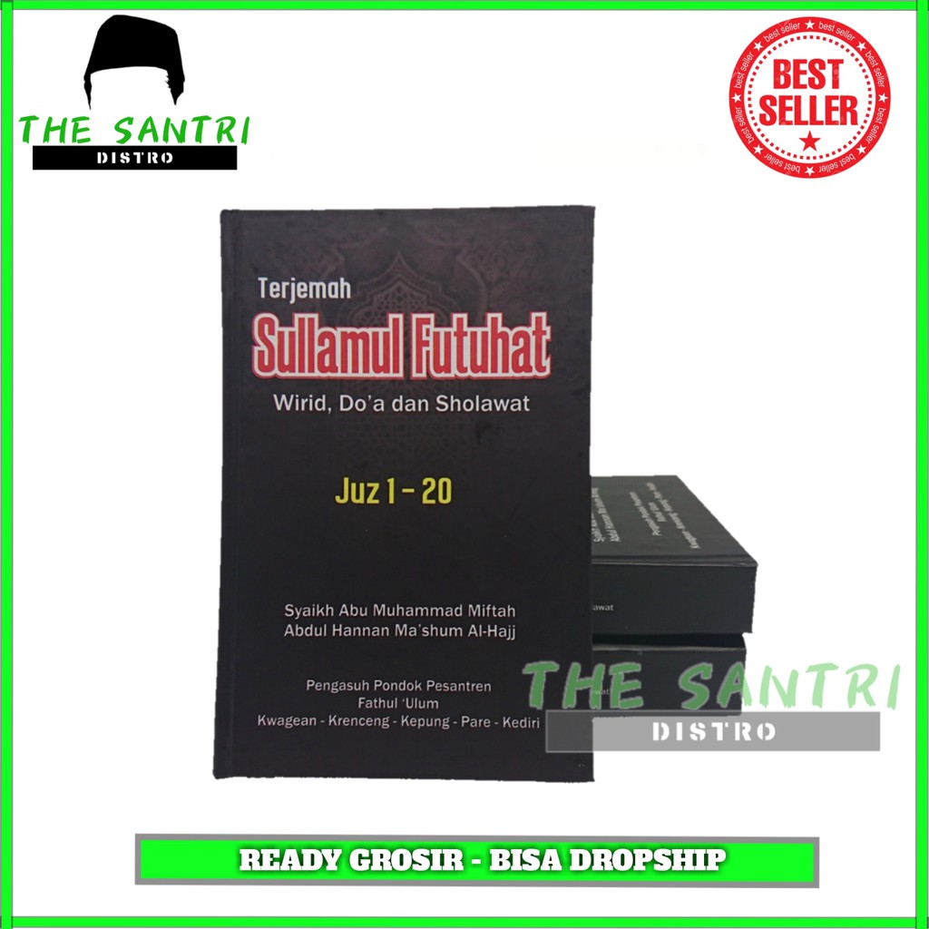 Kitab Sullamul Futuhat Edisi Terjemah Bahasa Indonesia Lengkap - Kitab Hikmah Wirid Hizb Rajah
