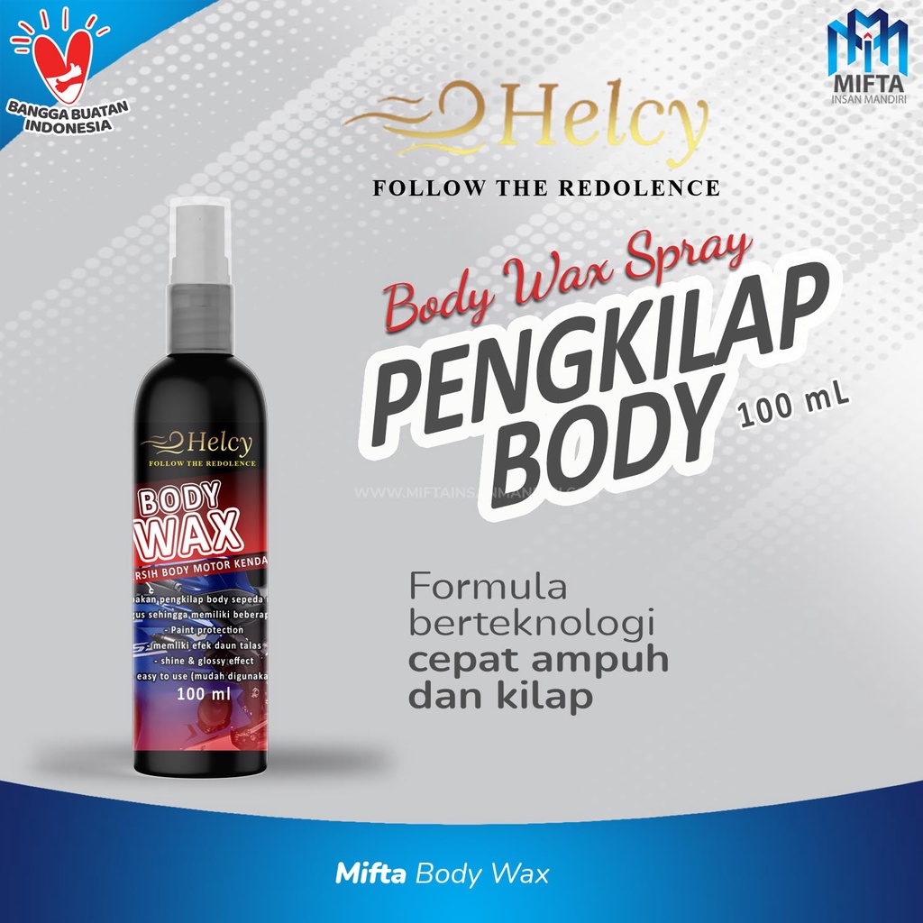 PENGKILAP BODY KENDARAAN / HELCY BODY WAX / SEALANT GUARD BODY MOBIL