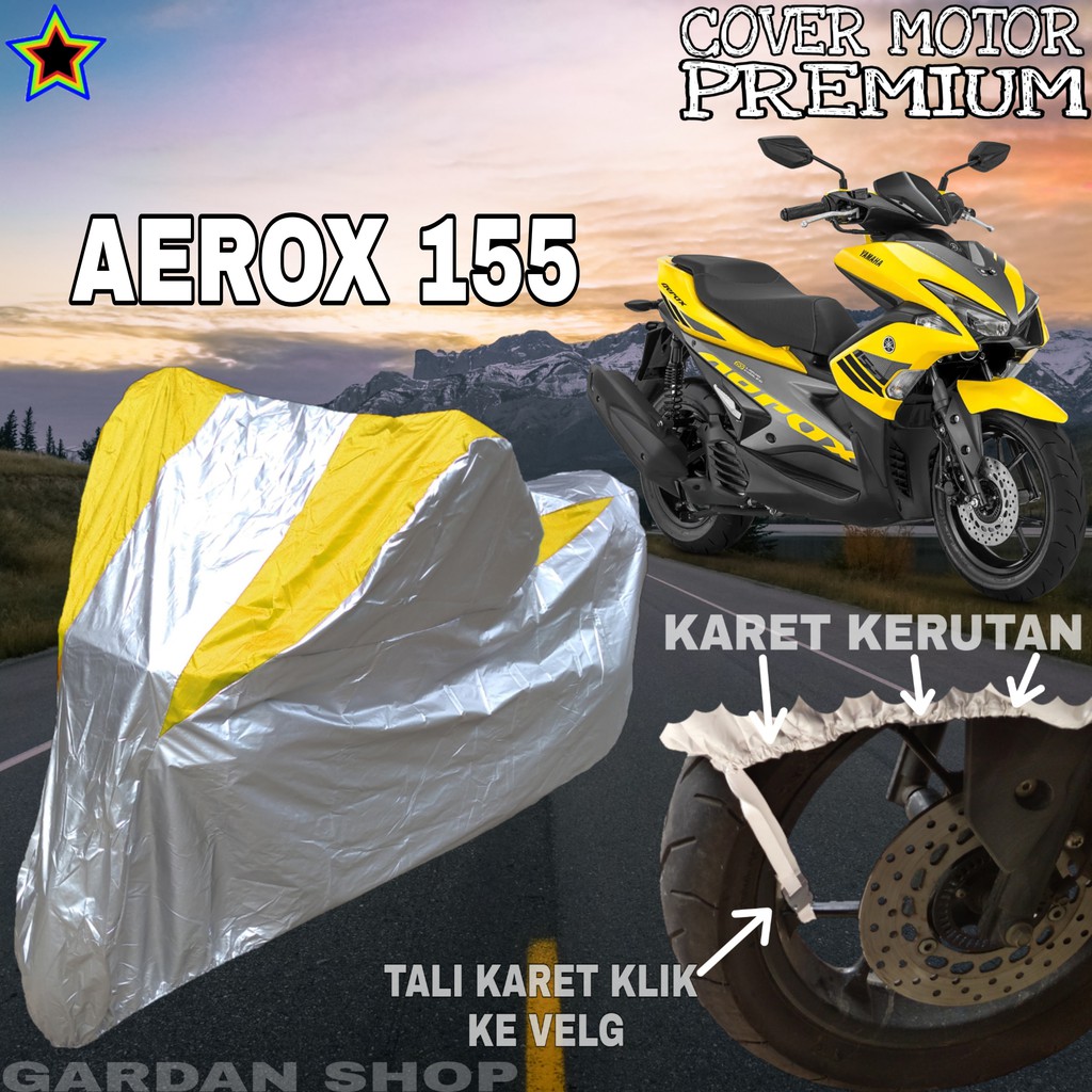 Sarung Motor AEROX 155 Silver KUNING Body Cover Aerox 155 PREMIUM