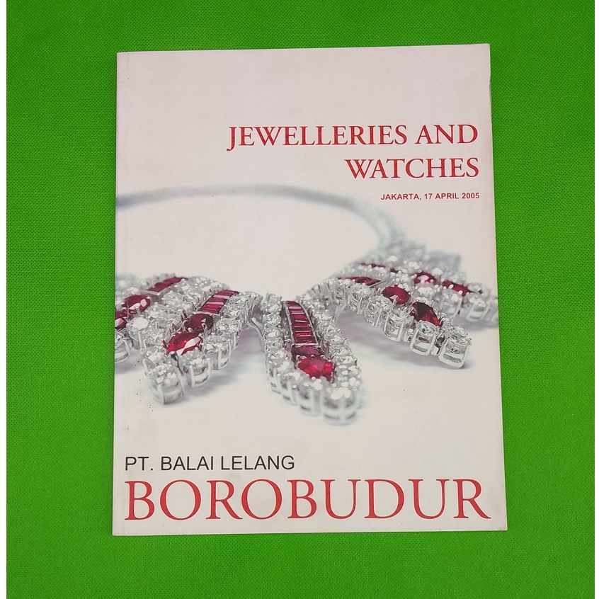 Buku Katalog Lelang Perhiasan / Buku Balai Lelang Borobudur / Buku Pameran Lelang Perhiasan Dan Jam 