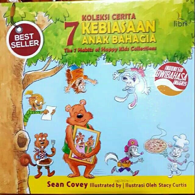 7 Habits of Happy Kids (7 Kebiasaan Anak Bahagia) Sean Covey
