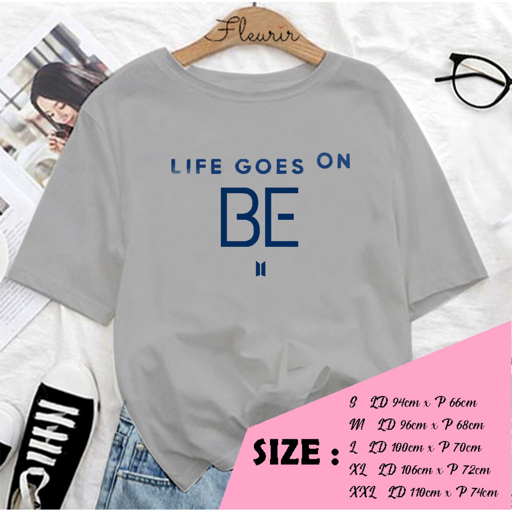 FLEURIR - KAOS  LIFE GOES ON SB WANITA DEWASA LENGAN PENDEK TEE UNISEX