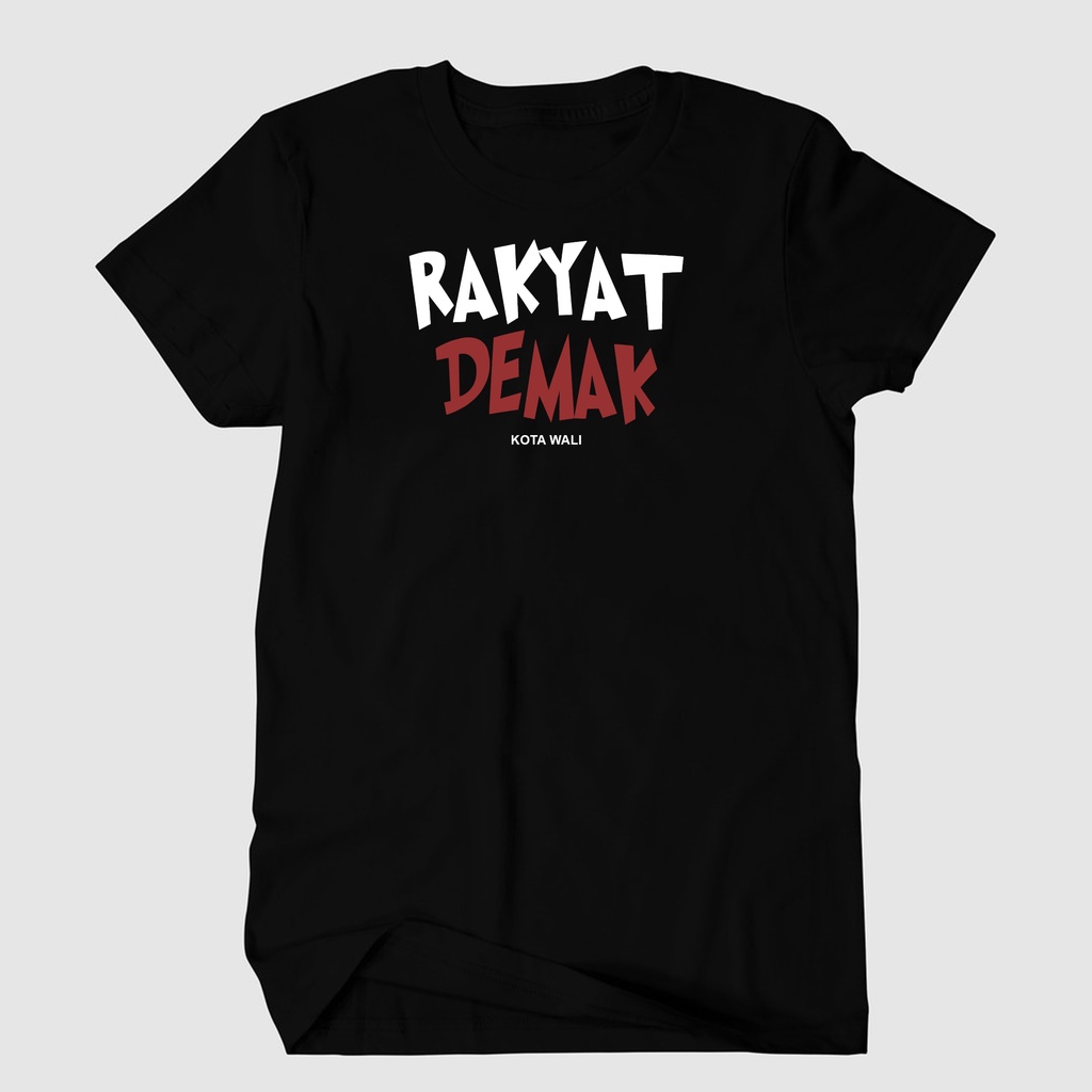 Kaos rakyat demak kota wali koas kebanggaan