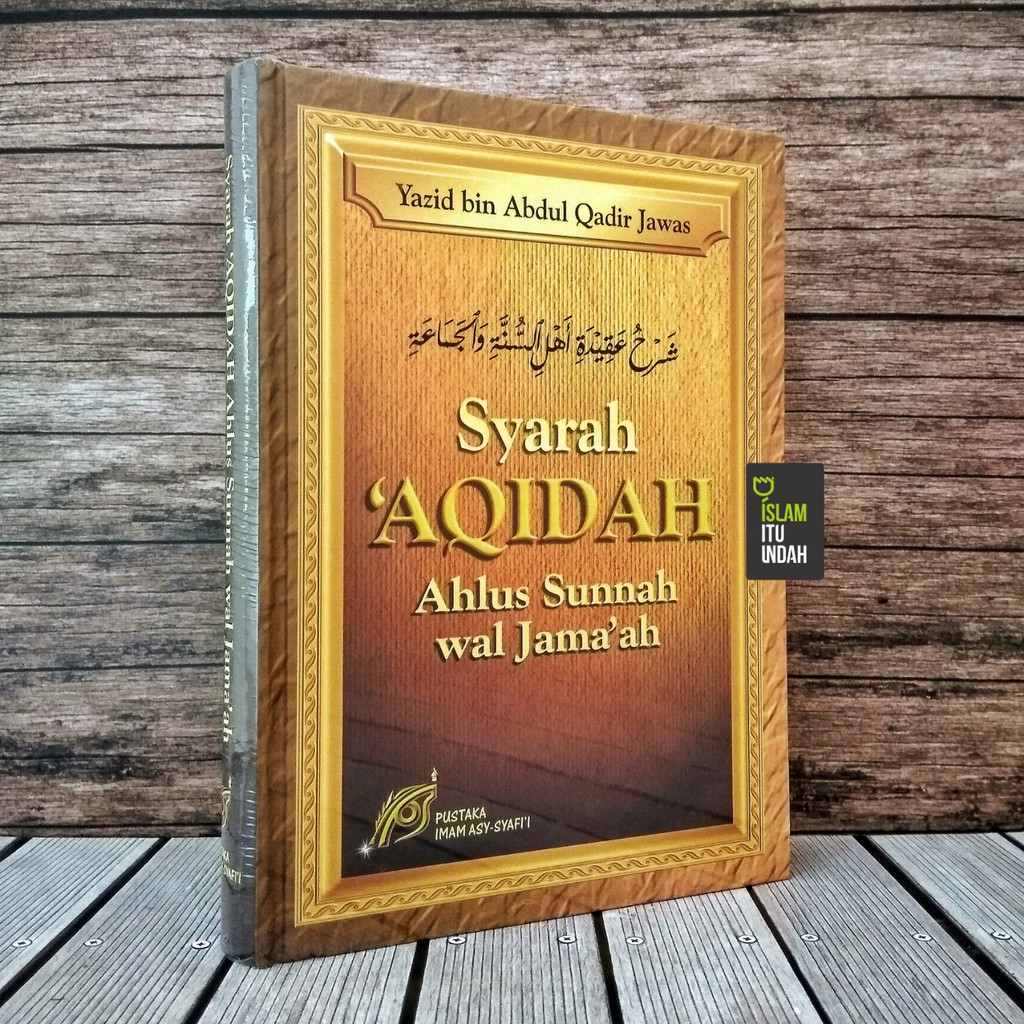 Syarah Aqidah Ahlus Sunnah wal Jamaah