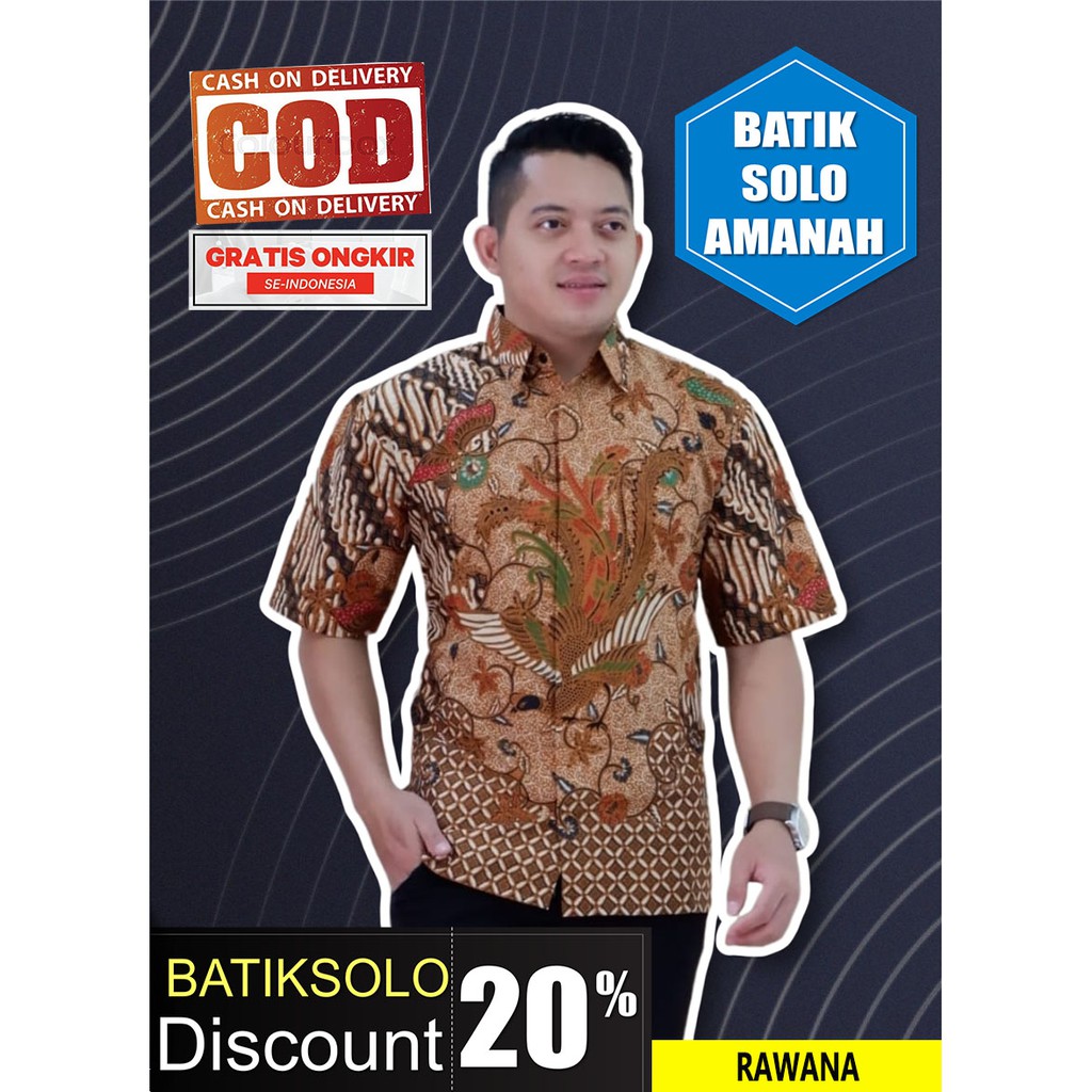 RAWANA BATIK INDONESIA KEMEJA BATIK PRIA SOLO LENGAN PENDEK LAPIS FURING ATASAN PREMIUM MODERN KATUN HALUS KANGEN KAMULYAN AROMA KOPI NAGA BULAN DAUN RANTAI CENDRAWASIH PEKSI JAYA HANANGKARA PARI MOCCA TRENDY MANUK KEMBAR PARANG KERIS BATIK SOLO AMANAH