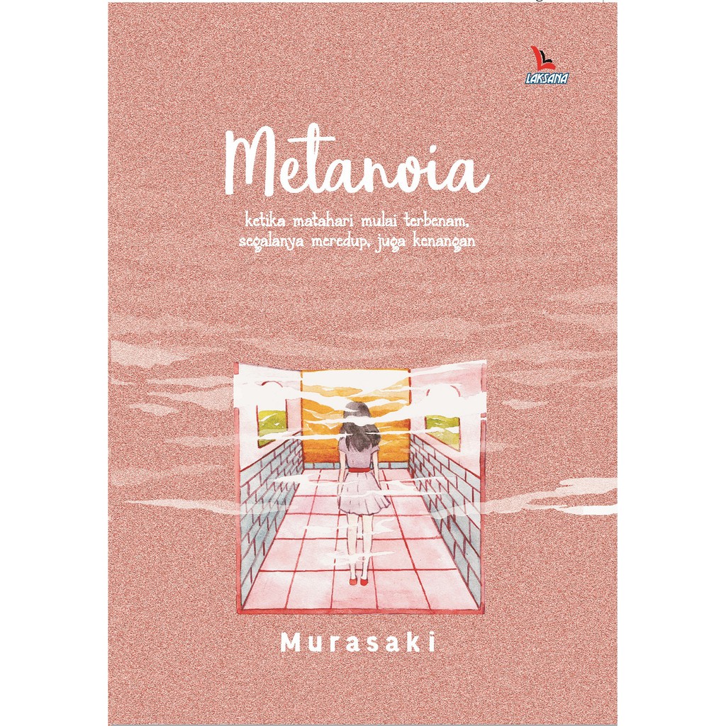 

Buku Metanoia - Laksana