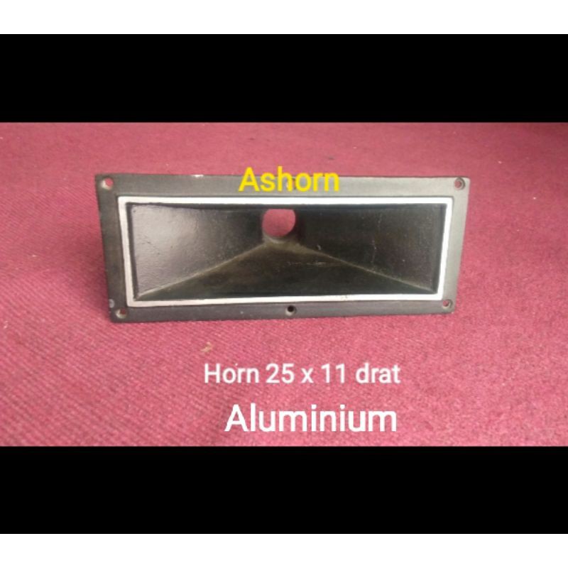 Horn 25 x 11 drat Aluminium Diral - Horn corong driver tweeter tweter
