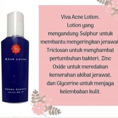 VIVA ACNE LOTION 30ml lOTION JERAWAT DAN BEKAS JERAWAT