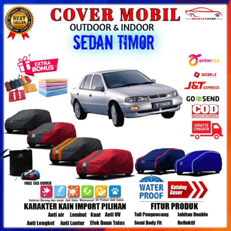 Cover Mobil Kia Sedan Timor / Sarung Mobil Sedan Timor / Mantel Kerudung Penutup Pelindung Outdoor