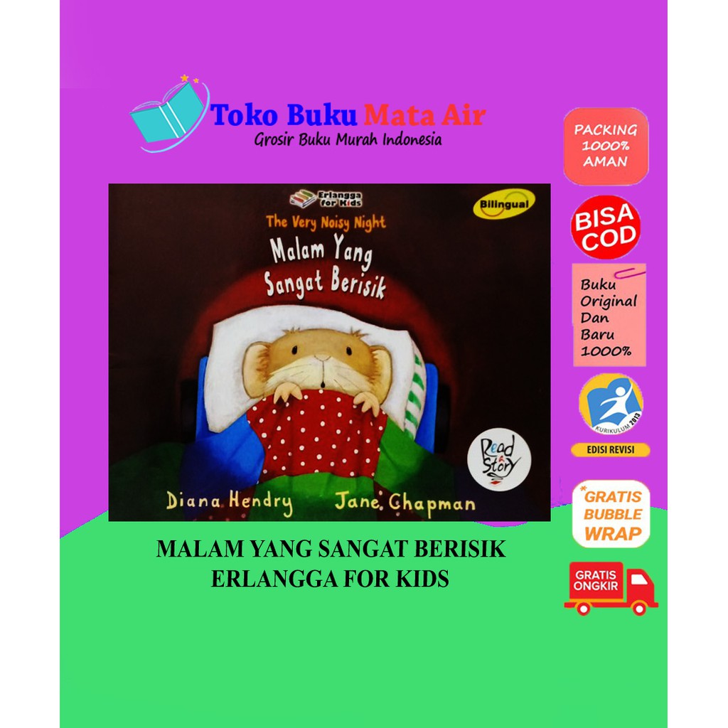 BEST SELLER ORIGINAL KISAH PEMBERANI MALAM YANG SANGAT BERISIK DIANA HENDRY ERLANGGA FOR KIDS