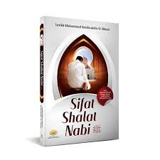 Soft Cover Sifat Shalat Nabi Menurut Sunnah Yang Shahih - Pustaka Ibnu Katsir - riNiaga