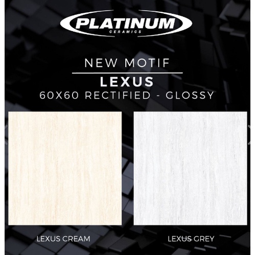 LEXUS GLOSSY UK.60X60 DINDING LANTAI KERAMIK PLATINUM