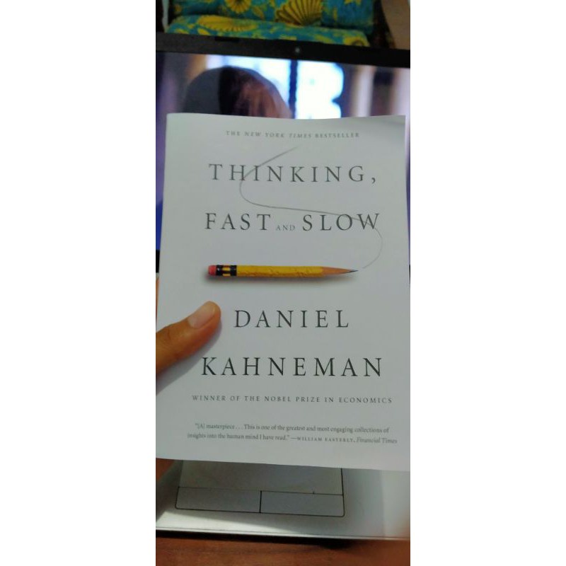 THINKING FAST AND SLOW DANIEL KAHNEMAN