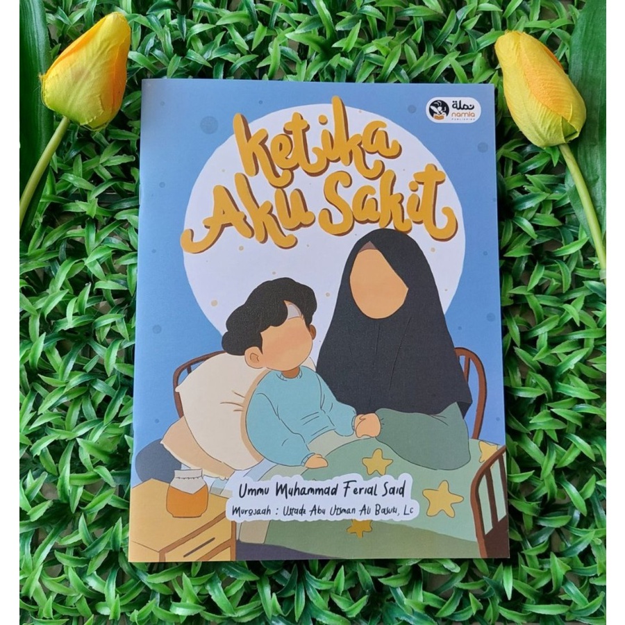 Buku Anak Islami Ketika Aku Sakit