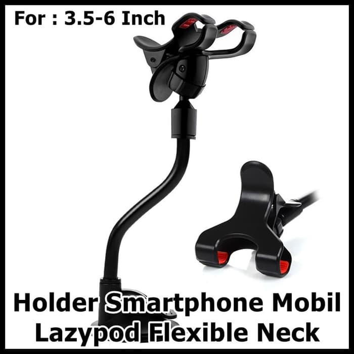 Holder Smartphone Mobil Lazypod Flexible Neck 3.5-6 Inch Z1 Black