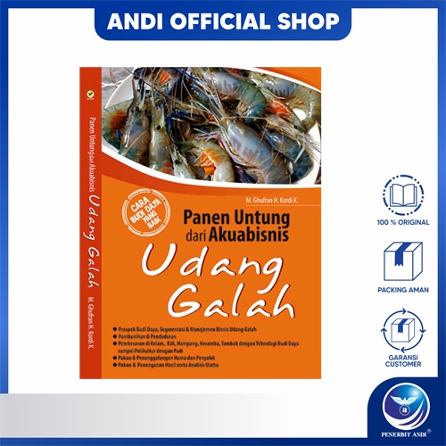 Penerbit Andi - Panen Untung Dari Akuabisnis Udang Galah - M. Ghufran H. Kordi K