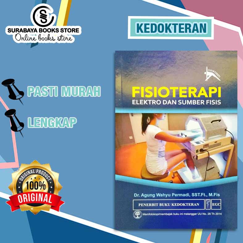 

BUKU FISIOTERAPI ELEKTRO DAN SUMBER FISIS