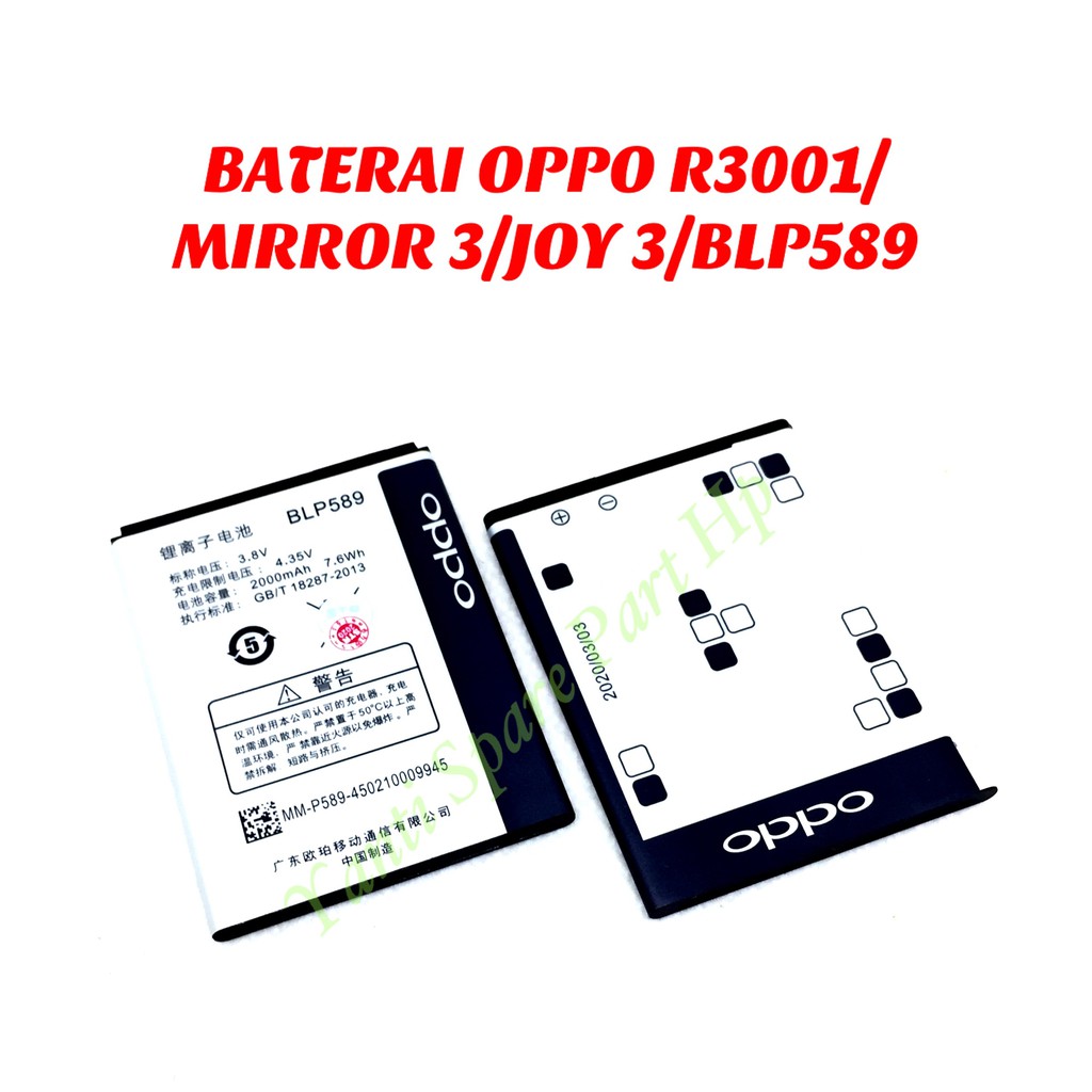 Baterai Oppo R3001 Mirror 3 Joy 3 BLP589 Original New