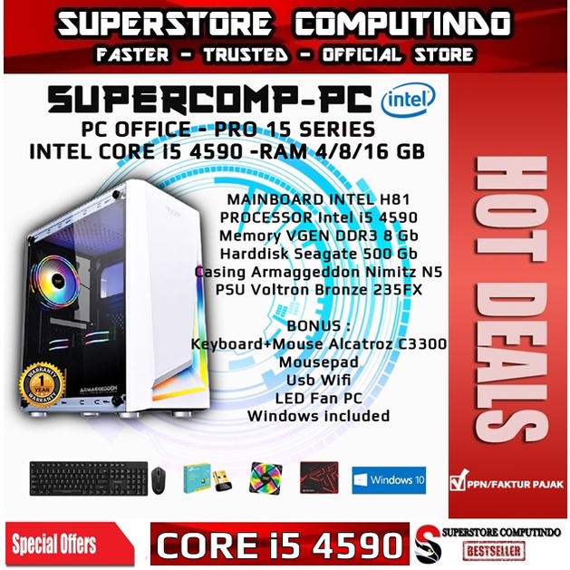 PC Rakitan Office Core i5-RAM 4/8/16GB-PRO 15 Series-Siap Pakai