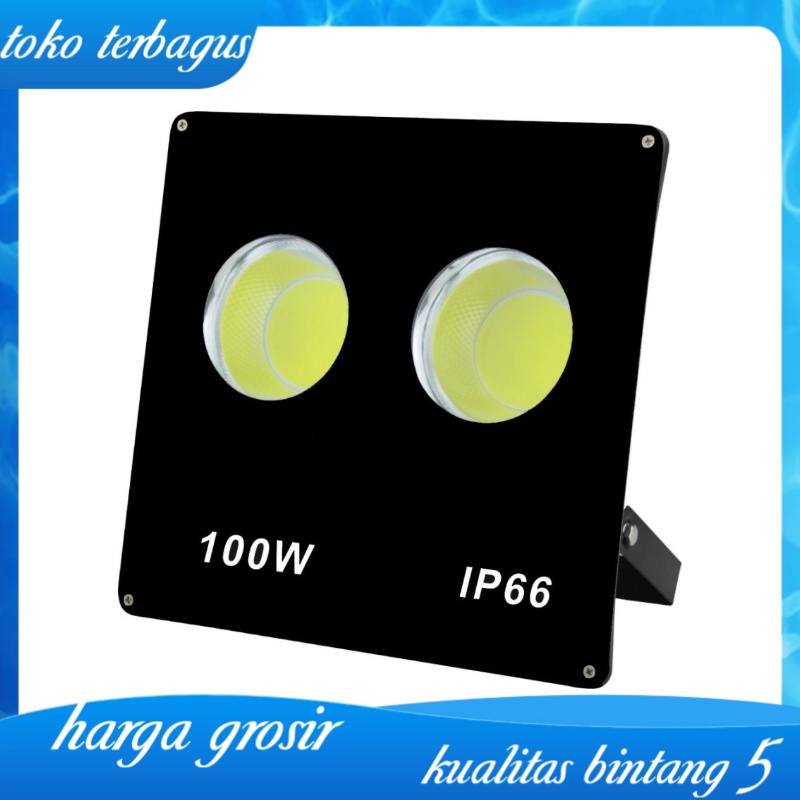 LAMPU SOROT LED 100WATT COB FLOODLIGHT 100W LAMPU TEMBAK LAMPU REKLAME