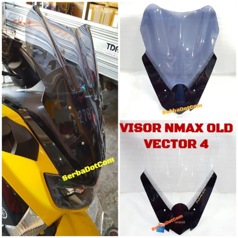 VISOR WINDSHIELD TAMENG PELINDUNG ANGIN NMAX OLD VECTOR 4 ORIGINAL not sectbill maxshield one mhr ne