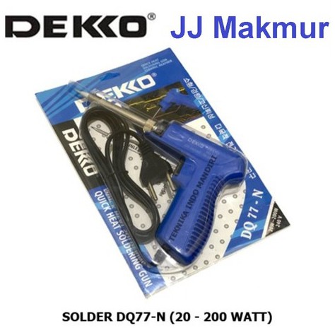 Solder Dekko DQ-77N 20-200 watt ORIGINAL - Soldering Deko 20watt hingga 200w DQ77N Timah Iron 77N