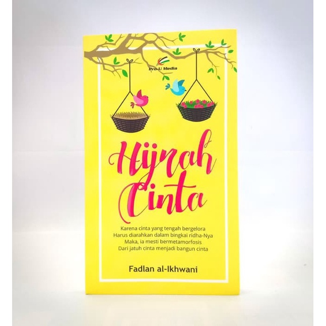 

Hijrah Cinta. PRO U MEDIA