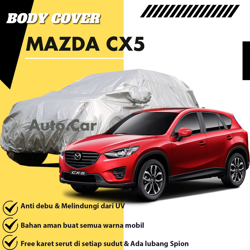 Sarung Mobil Mazda CX-5 / Cover Mobil Mazda CX 5 / Selimut Mobil Mazda CX 5 / Mantel CX5 /Mantol CX5/innova/kijang innova/innova lama/new innova/all new innova/innova rebron/innova venturer/kijang long/kijang krista/kijang lgx/kijang lsx/kijang super/brio