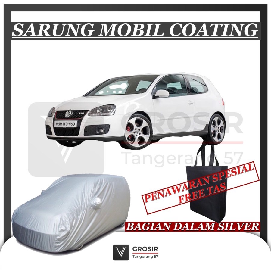 SARUNG MOBIL VW Golf MK5 2004 COATING SILVER BODY COVER VW Golf MK5