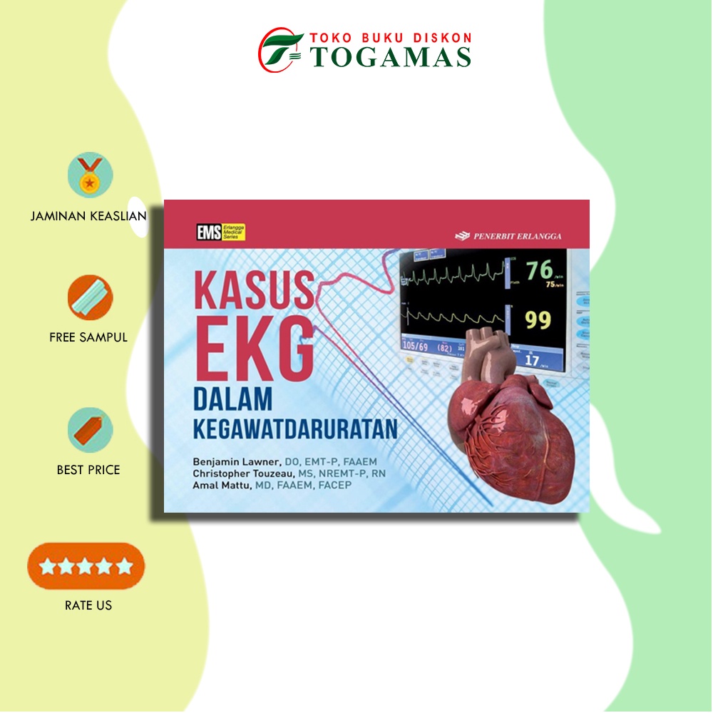 Jual Kasus Ekg Dalam Kegawatdaruratan - BENJAMIN LAWNER, CHRISTOPHER ...