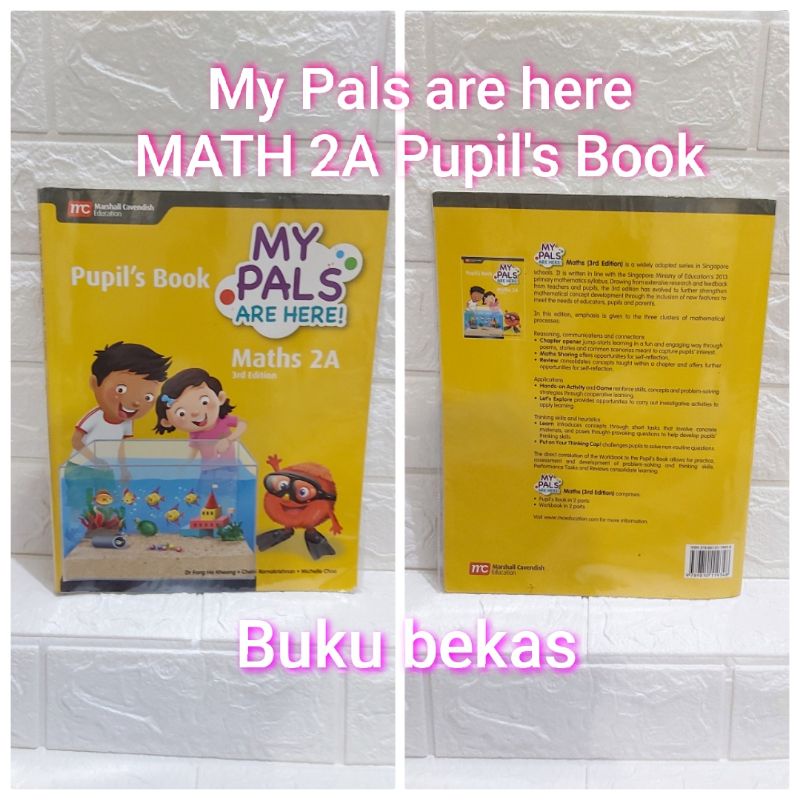 My Pals are here MATHS 2A 2B Marshall Cavendish
