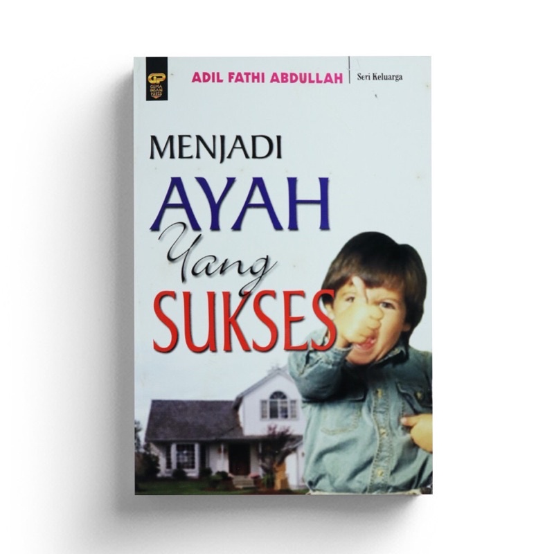 Menjadi Ayah Yang Sukses