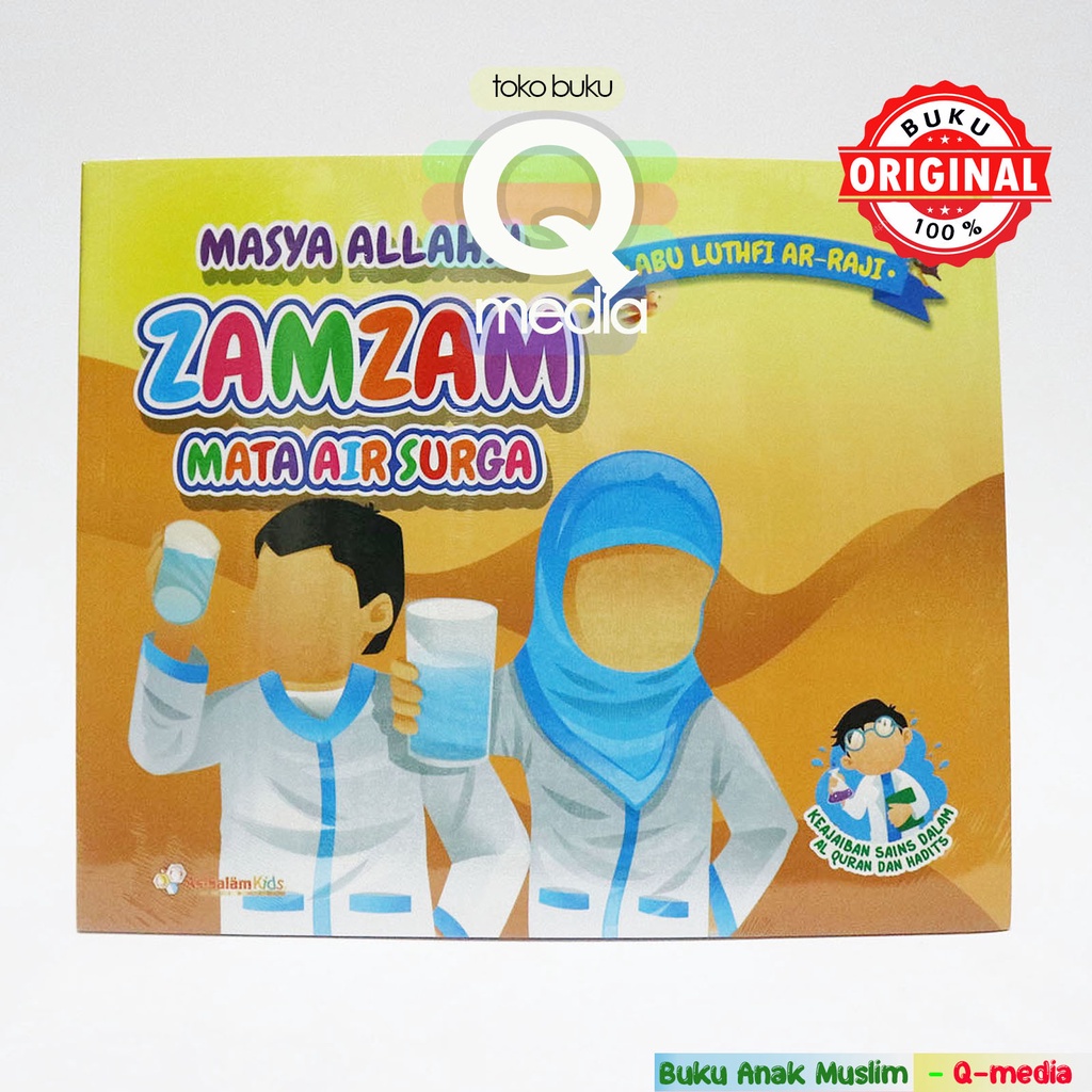 Masya Allah Zam Zam | Zamzam Mata Air Surga | Assalam - As Salam KIDS