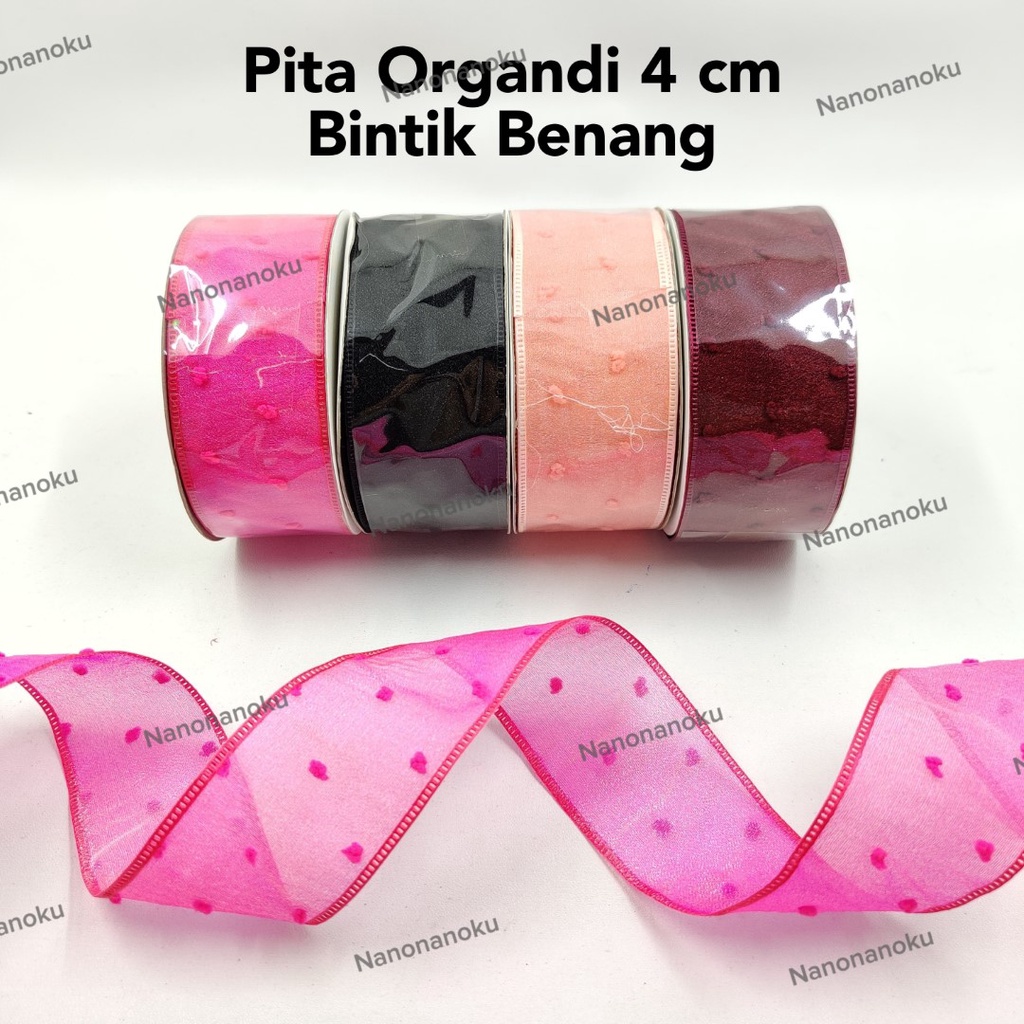 Pita Organdi 1,5 inch (4 cm) Ada Bintik Benang Hampers Kado Parsel