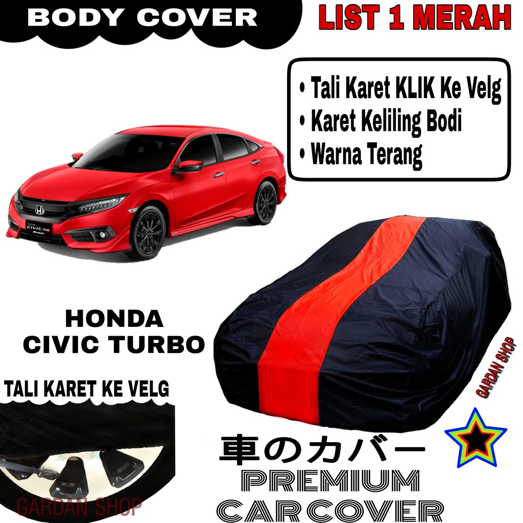Body Cover HONDA CIVIC TURBO List Single MERAH Sarung Mobil Penutup Civic PREMIUM
