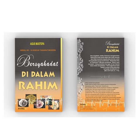 BERSYAHADAT DI DALAM RAHIM (BDR) - AGUS MUSTOFA - PADMA PRESS