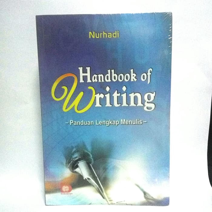 BUKU HANDBOOK OF WRITING : PANDUAN LENGKAP MENULIS ' BA '