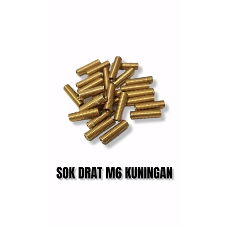 SOK DRAT M6 KUNINGAN