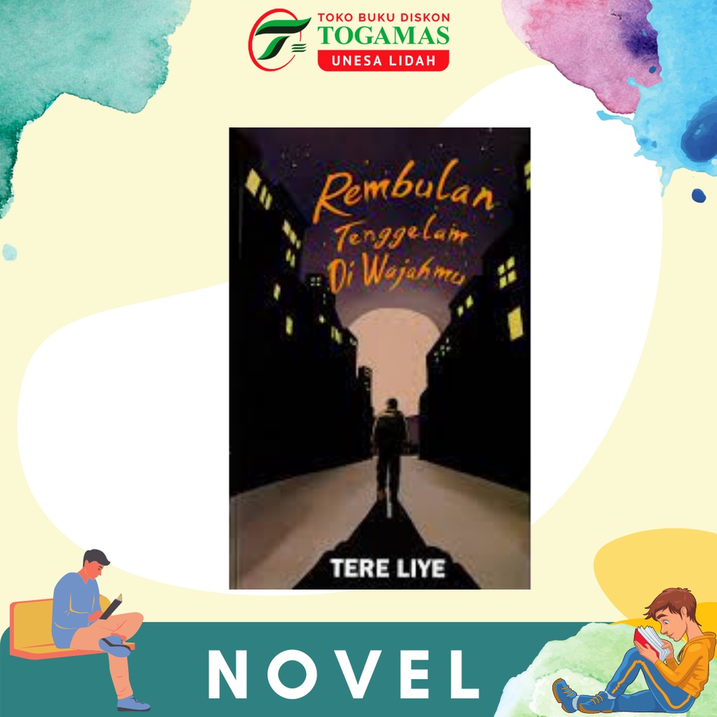 PRE ORDER NOVEL REMBULAN TENGGELAM DI WAJAHMU - TERE LIYE