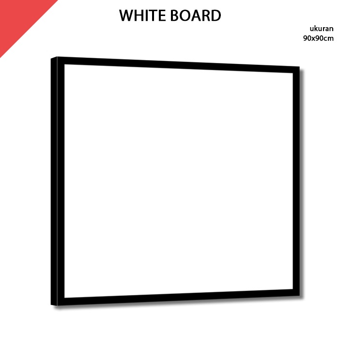 

Papan Tulis Putih White Board 90x90 cm