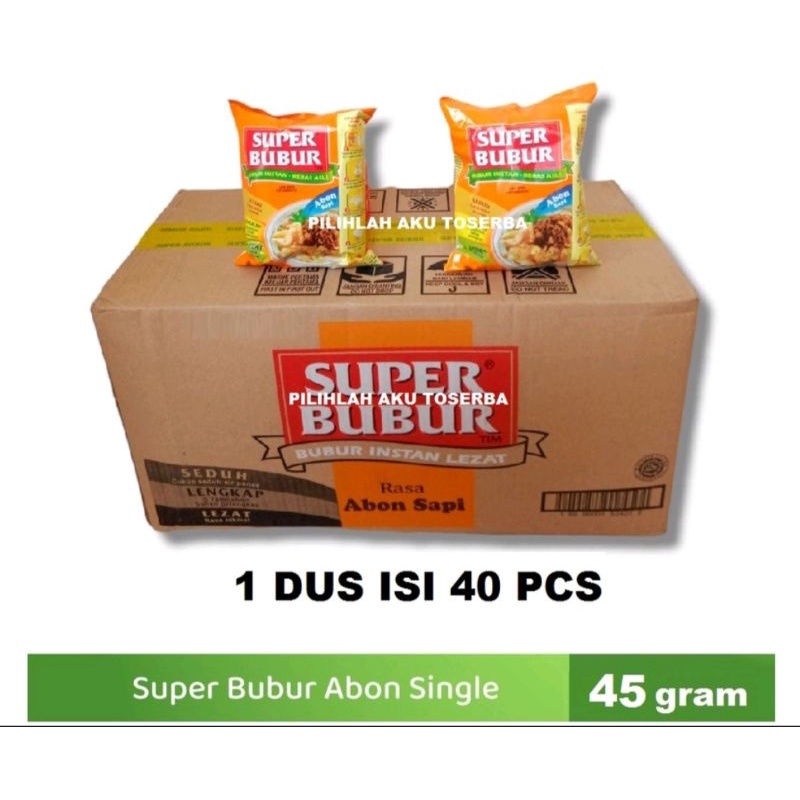 

Super bubur abon single @46 (harga 1 dus isi 40 pcs)