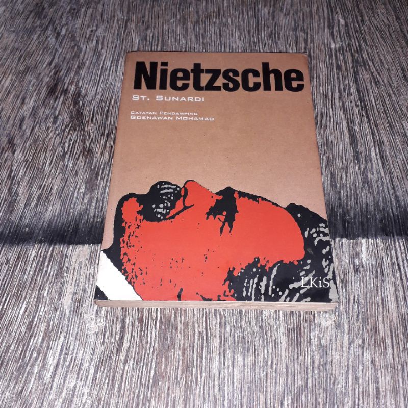 NIETZSCHE ST SUNARDI GOENAWAN MOHAMAD