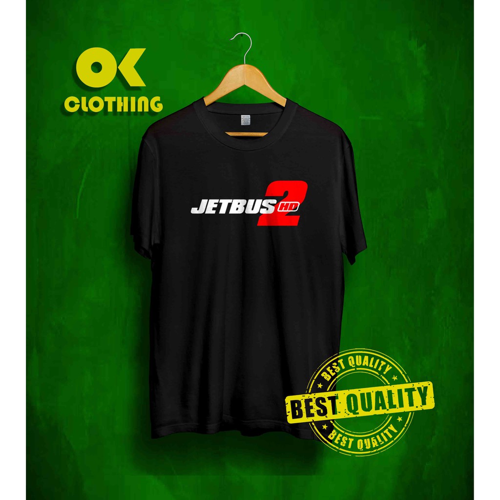 Best Quality Tshirt Kaos Jetbus HD 2 Jet Bus keren
